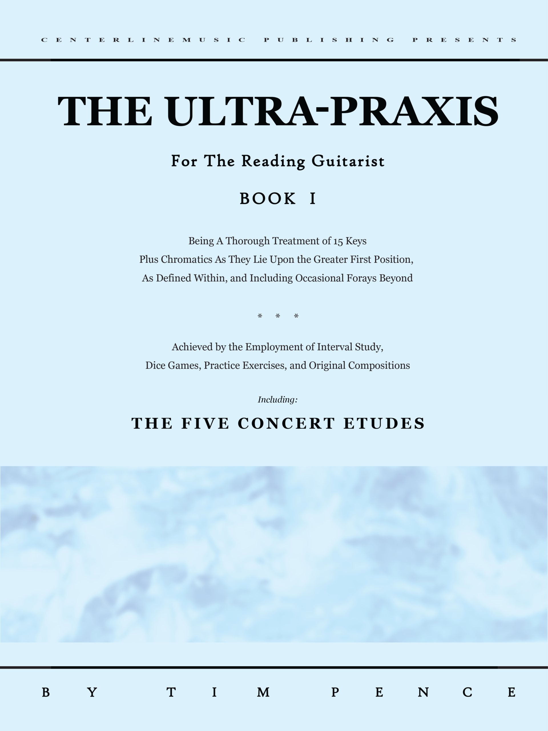 THE ULTRA-PRAXIS For The Reading Guitarist Book I + Digital Audio Download